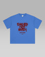 EARNED NOT GIVEN TEE
