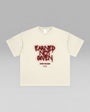 EARNED NOT GIVEN TEE
